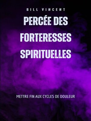 cover image of Percée des forteresses spirituelles